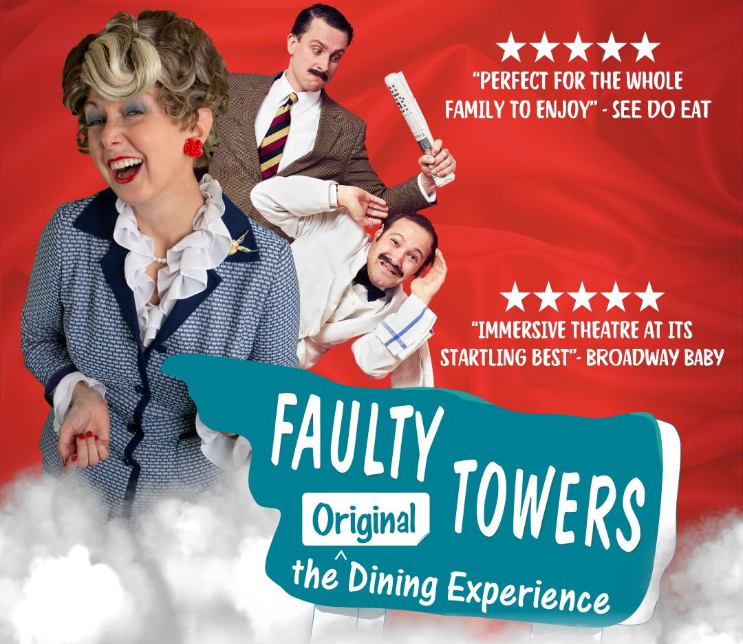 Promotional poster for “Faulty Towers: The Dining Experience” featuring performers in character, star‑rated review quotes, event date, and Galway Bay Hotel details.
